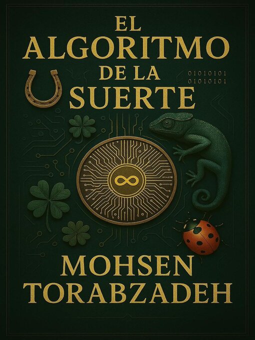 Title details for El Algoritmo de la Suerte by mohsen torabzadeh - Available